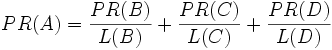 PR(A)= \frac{PR(B)}{L(B)}+ \frac{PR(C)}{L(C)}+ \frac{PR(D)}{L(D)}